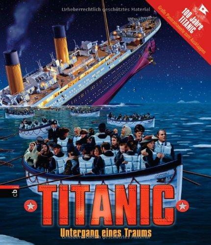 Titanic: Untergang eines Traums