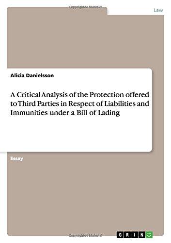 A Critical Analysis of the Protection offered to Third Parties in Respect of Liabilities and Immunities under a Bill of Lading