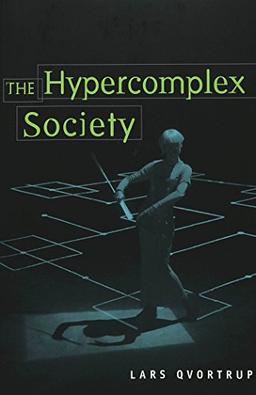 The Hypercomplex Society (Digital Formations)