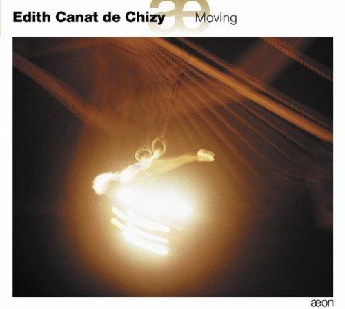 Edith Canat de Chizy: Moving - Musik für Streichorchester