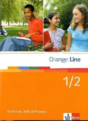 Orange Line. Grammatisches Beiheft zu Band 1 und 2