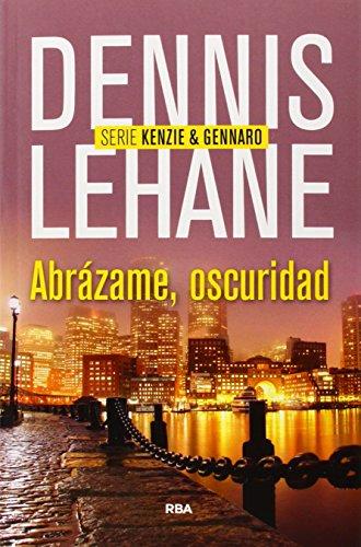 Abrázame, oscuridad (NOVELA POLICÍACA)