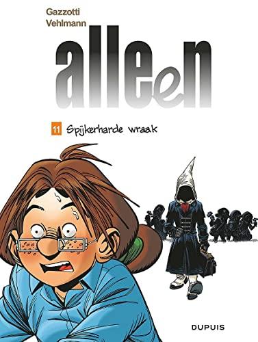 Spijkerharde wraak (Alleen, 11)