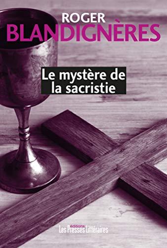 LE MYSTERE DE LA SACRISTIE