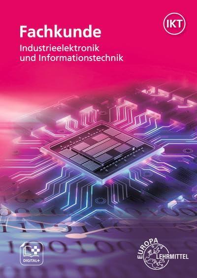 Fachkunde Industrieelektronik und Informationstechnik: Geräte- und Systemtechnik