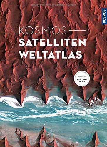 Kosmos - Satelliten Weltatlas