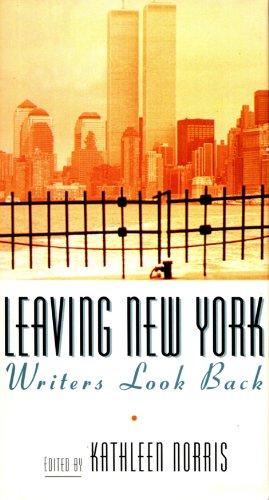 Leaving New York: Writers Look Back