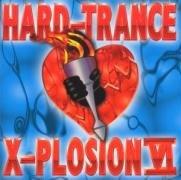 Hard Trance X-Plosion VI.