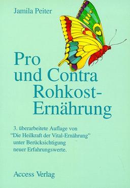 Pro und Contra Rohkost-Ernährung