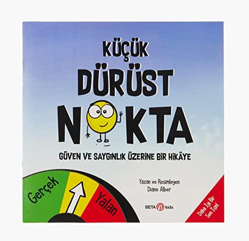 Küçük Dürüst Nokta - Güven Ve Saygınlık Üzerine Bir Hikâye