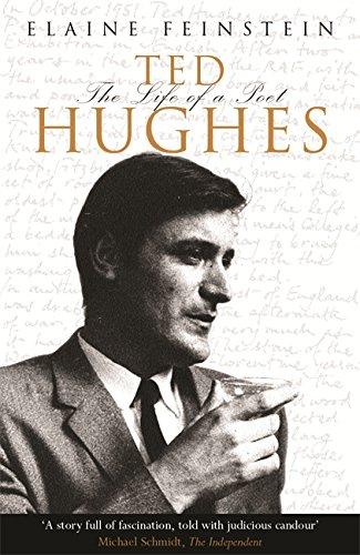 Ted Hughes, The Life of a Poet