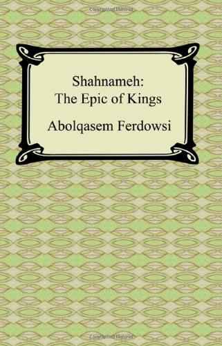 Shahnameh: The Epic of Kings