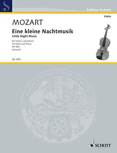 Eine kleine Nachtmusik: KV 525. Violine und Klavier. (Edition Schott)