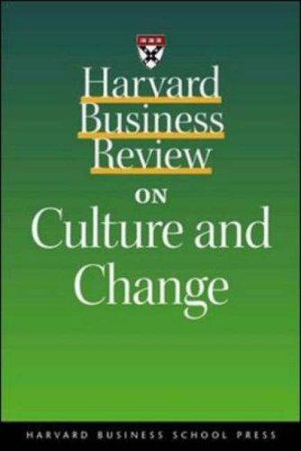 Harvard Business Review on Culture and Change