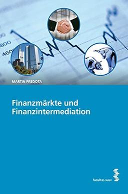 Finanzmärkte und Finanzintermediation