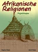 Afrikanische Religionen Projektmappe