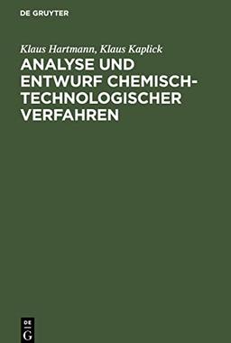 Analyse und Entwurf chemisch-technologischer Verfahren