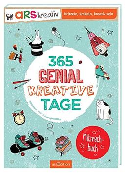 365 genial-kreative Tage: Ein Mitmachbuch