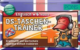 PONS DS Taschentrainer Englisch 6. Klasse: Grammatik und Wortschatz spielend einfach trainieren