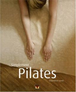 Simplement pilates : Inspiration santé