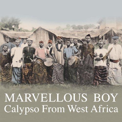 Marvellous Boy-Calypso from West Africa