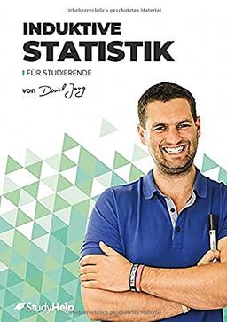 Induktive Statistik für Studierende: StudyHelp und Daniel Jung (Lernhefte für das Studium: mit Lernvideos von Daniel Jung)