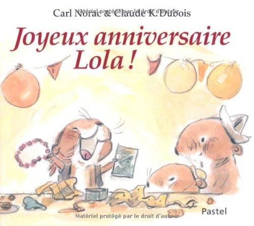 Joyeux anniversaire Lola !