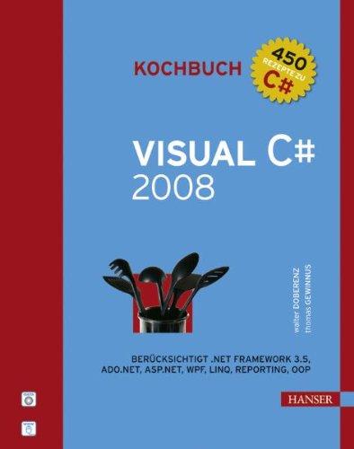 Visual C# 2008 Kochbuch