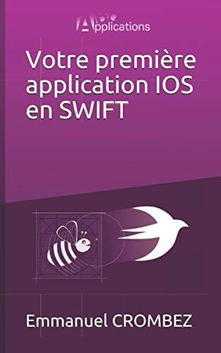 Votre première applications IOS en SWIFT