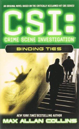 Binding Ties (CSI, Band 6)