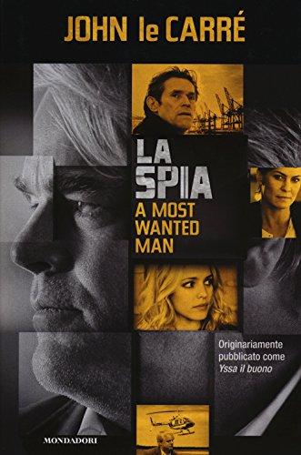 La spia-A most wanted man (Edizione speciale)