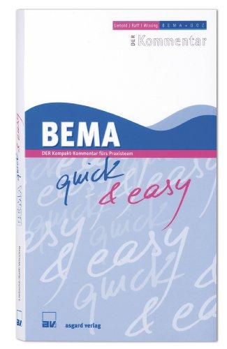 BEMA quick & easy - Der Kompakt-Kommentar fürs Praxisteam (Neuauflage 2014)