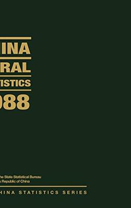 China Rural Statistics 1988 (CHINA STATISTICS SERIES)