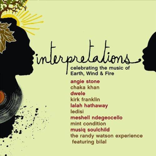 Interpretations-Celebrating the Songs of E,W & F