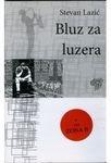 Bluz za luzera