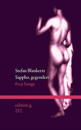 Sappho, gegendert: 6x9 Songs