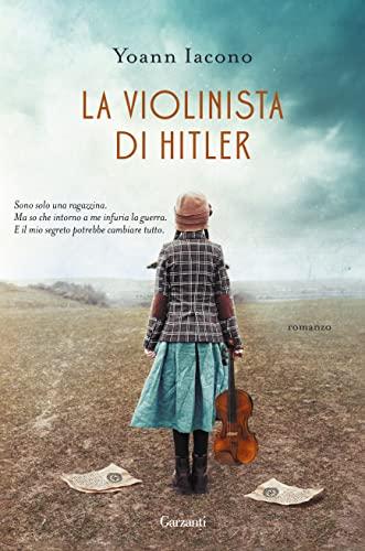 La violinista di Hitler (Narratori moderni)