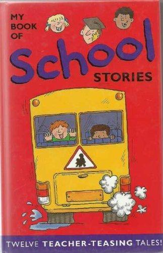 My book of school stories