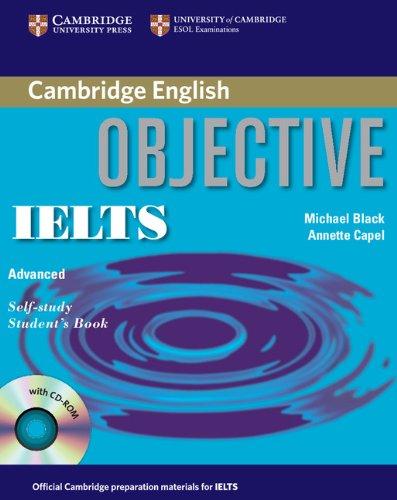 Objective IELTS Advanced Self Study Student's Book with CD ROM