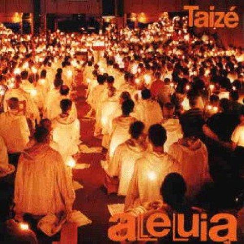 Gesänge aus Taize: Alleluja