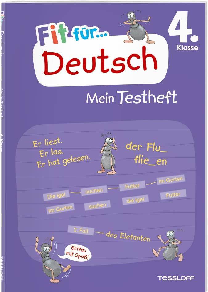 Fit für Deutsch 4. Klasse. Mein Testheft: Wissen testen in Rechtschreibung und Grammatik (Fit für die Schule Mein Testheft)