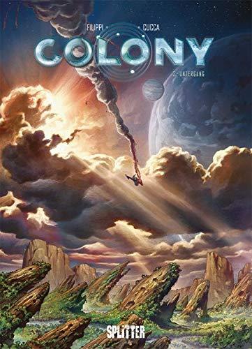 Colony. Band 2: Untergang