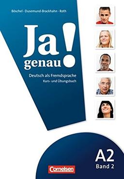 Ja genau!: A2: Band 2 - Kurs- und Übungsbuch mit Lösungsbeileger und Audio-CD