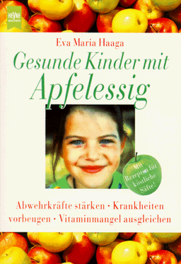 Gesunde Kinder mit Apfelessig