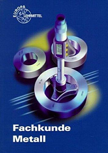 Fachkunde Metall, (inkl. CD-ROM)