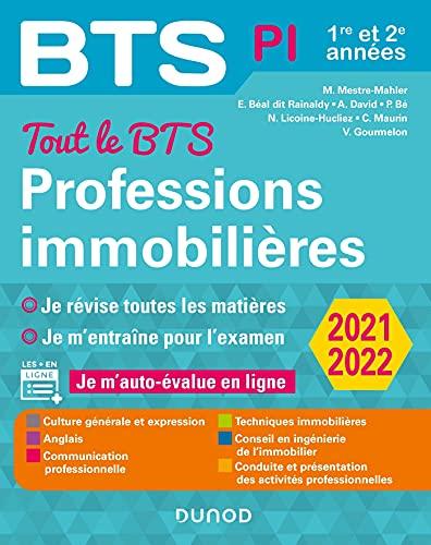 Professions immobilières BTS PI, 1re et 2e années : tout le BTS, 2021-2022