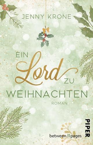 Ein Lord zu Weihnachten: Roman | New Adult Winterromance auf einem schottischen Schloss