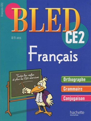 Bled cahier d'activités CE2 : grammaire, orthographe, conjugaison