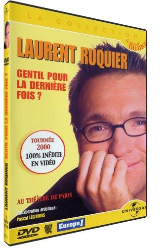 Laurent Ruquier : Gentil pour la dernière fois [FR Import]