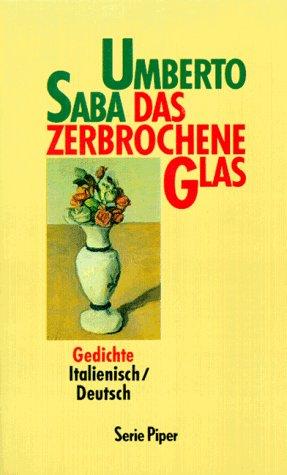 Das zerbrochene Glas. Italienisch / Deutsch.